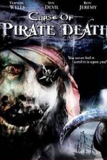 Watch Curse of Pirate Death 123MoviesFree