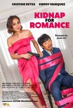 Watch Kidnap for Romance 123MoviesFree