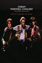 Watch Cream � Farewell Concert 123MoviesFree