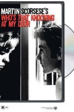 Watch Who's That Knocking at My Door 123MoviesFree