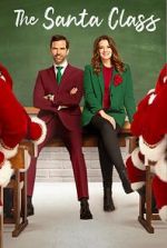 Watch The Santa Class 123MoviesFree