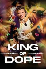 Watch King of Dope 123MoviesFree
