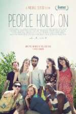 Watch People Hold On 123MoviesFree