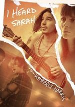 Watch I Heard Sarah 123MoviesFree