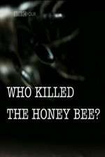 Watch Who Killed the Honey Bee 123MoviesFree