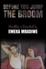 Watch Before You Jump the Broom 123MoviesFree