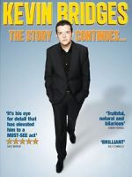Watch Kevin Bridges: The Story Continues... 123MoviesFree