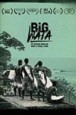 Watch Big Wata 123MoviesFree