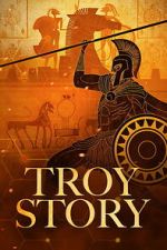 Watch Troy Story 123MoviesFree