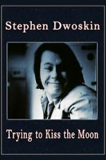 Watch Trying to Kiss the Moon 123MoviesFree
