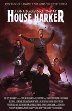 Watch I Had a Bloody Good Time at House Harker 123MoviesFree