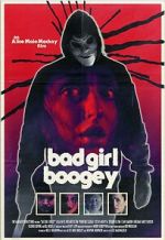 Watch Bad Girl Boogey 123MoviesFree
