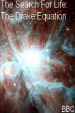Watch BBC The Search for Life: The Drake Equation 123MoviesFree