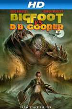 Watch Bigfoot vs. D.B. Cooper 123MoviesFree