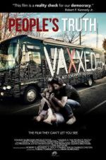 Watch Vaxxed II: The People\'s Truth 123MoviesFree
