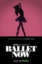 Watch Ballet Now 123MoviesFree