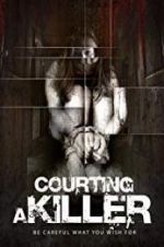 Watch Courting a Killer 123MoviesFree