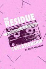 Watch The Residue of a Relationship 123MoviesFree