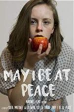 Watch May I Be at Peace 123MoviesFree