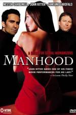 Watch Manhood 123MoviesFree