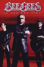 Watch The Bee Gees In Our Own Time 123MoviesFree