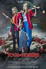 Watch Yoga Hosers 123MoviesFree