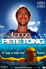 Watch It's All Gone Pete Tong 123MoviesFree