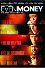 Watch Even Money 123MoviesFree