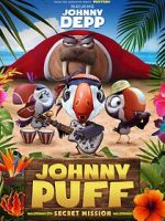 Watch Johnny Puff: Secret Mission 123MoviesFree