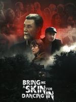 Watch Bring Me a Skin for Dancing In 123MoviesFree