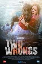 Watch Two Wrongs 123MoviesFree
