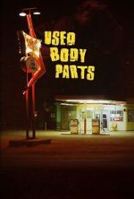 Watch Used Body Parts 123MoviesFree