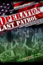 Watch Operation Last Patrol 123MoviesFree