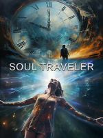 Watch Soul Traveler 123MoviesFree