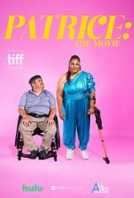 Watch Patrice: The Movie 123MoviesFree