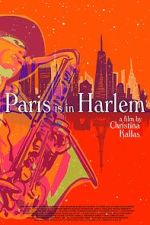 Watch Paris is in Harlem 123MoviesFree