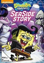 Watch SpongeBob SquarePants: Sea Side Story 123MoviesFree