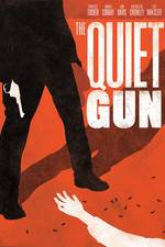 Watch The Quiet Gun 123MoviesFree