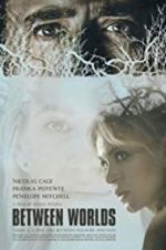 Watch Between Worlds 123MoviesFree