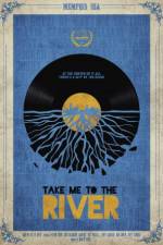 Watch Take Me to the River 123MoviesFree