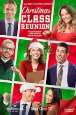 Watch Christmas Class Reunion 123MoviesFree