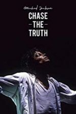 Watch Michael Jackson: Chase the Truth 123MoviesFree