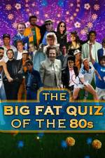 Watch The Big Fat Quiz of the 80s 123MoviesFree