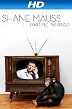 Watch Shane Mauss: Mating Season 123MoviesFree