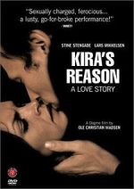 Watch Kira\'s Reason: A Love Story 123MoviesFree