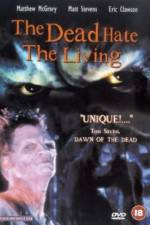 Watch The Dead Hate the Living 123MoviesFree