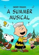 Watch Snoopy Presents: A Summer Musical 123MoviesFree