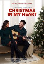 Watch Christmas in My Heart 123MoviesFree