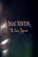 Watch Isaac Newton: The Last Magician 123MoviesFree