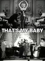 Watch That\'s My Baby! 123MoviesFree